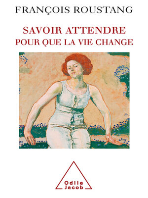 cover image of Savoir attendre